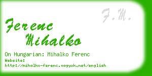 ferenc mihalko business card